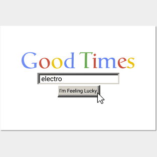 Good Times Electro Posters and Art